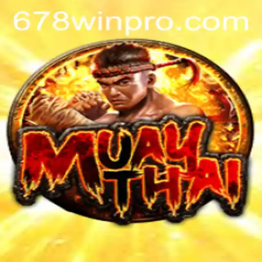 Exploring MuayThai: The Art of Eight Limbs and the Rise of 678win